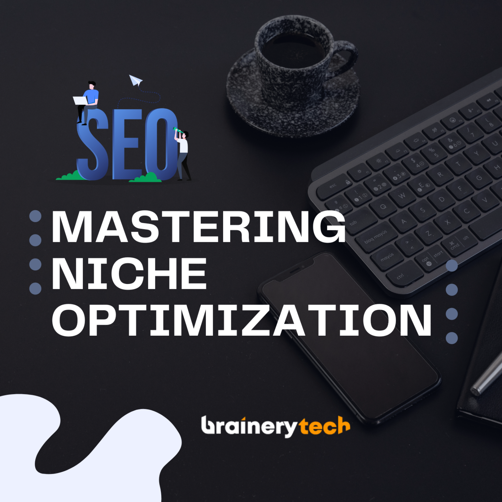 SEO beyond the basics: Mastering niche optimization